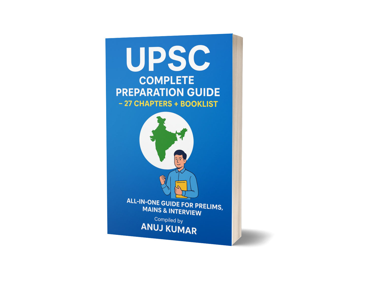 UPSC Complete Preparation Guide 2025 | 27 Chapter+Booklist | All In One Guide For Mains, Prelims,Interview