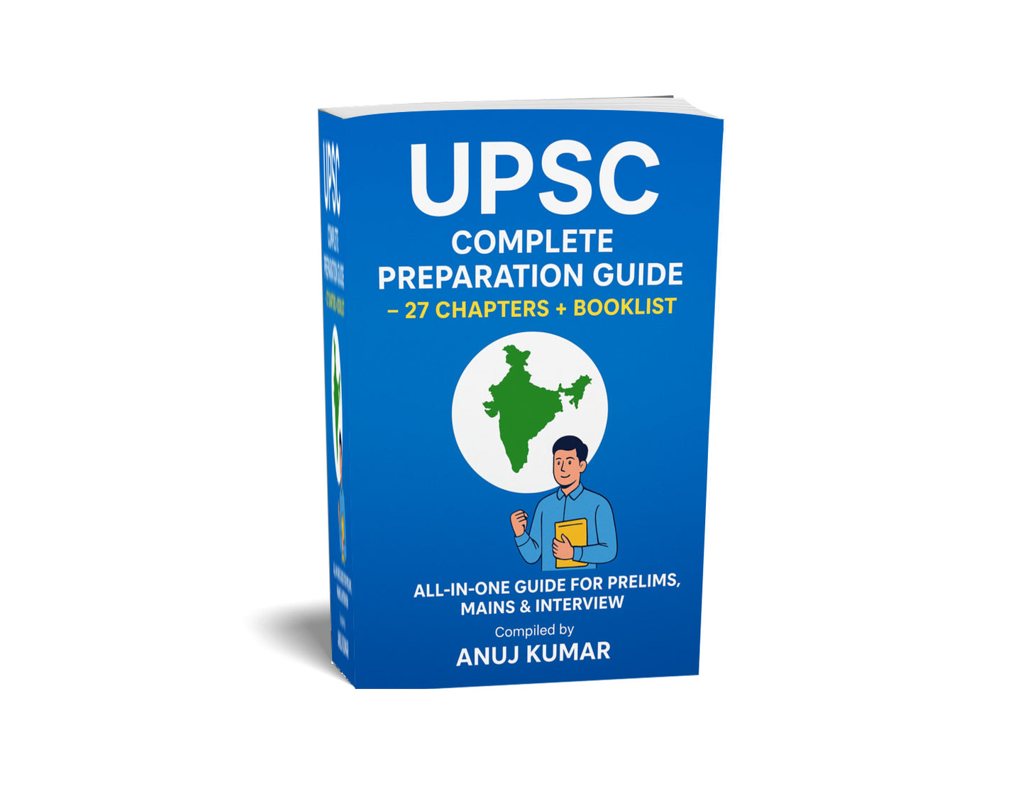 UPSC Complete Preparation Guide 2025 | 27 Chapter+Booklist | All In One Guide For Mains, Prelims,Interview